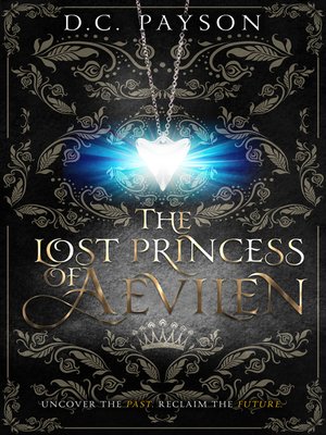 cover image of The Lost Princess of Aevilen